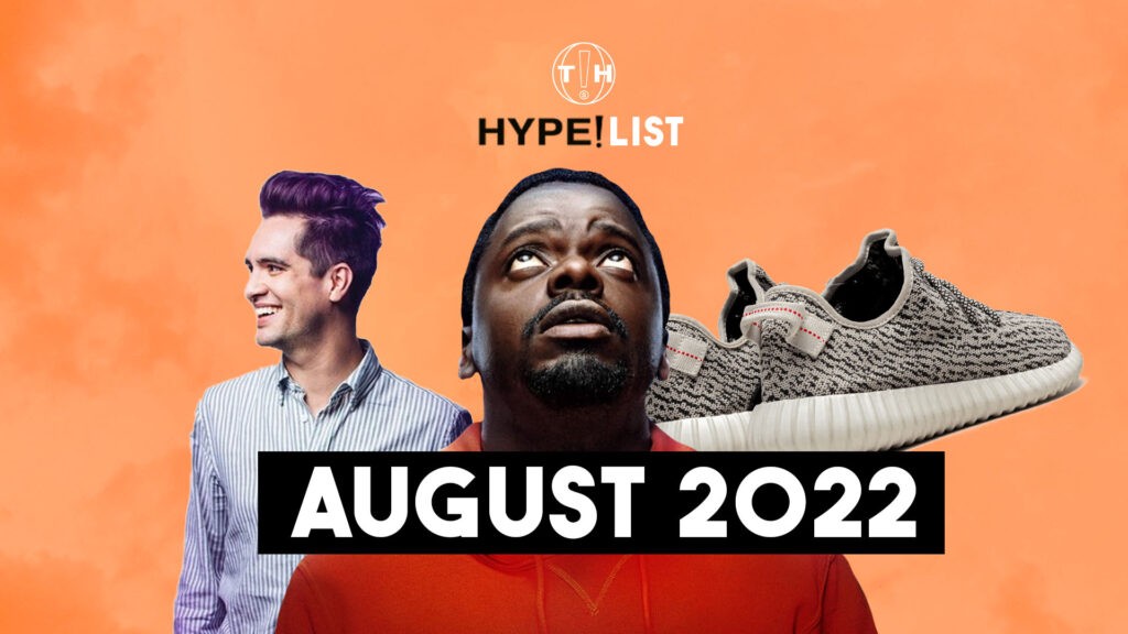 hype list august 2022