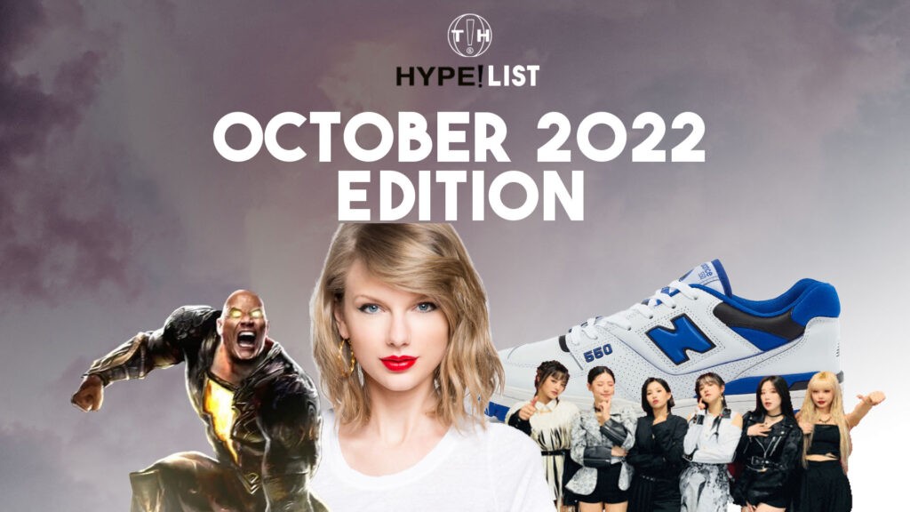 Hype List October 2022